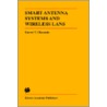 Smart Antenna Systems And Wireless Lans door Garret T. Okamoto
