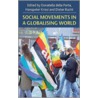 Social Movements In A Globalizing World door Della Porta
