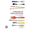 Sociology Food & Nutr Social Appet 3e P door John Germov