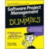 Software Project Management For Dummies door Teresa Luckey