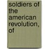 Soldiers Of The American Revolution, Of