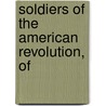 Soldiers Of The American Revolution, Of door George Walter Chamberlain
