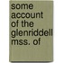 Some Account Of The Glenriddell Mss. Of