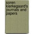 Soren Kierkegaard's Journals And Papers