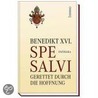 Spe salvi - Gerettet durch die Hoffnung door Benedikt Xvi.