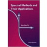 Spectral Methods And Their Applications door Pen-Yu Kuo