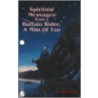 Spiritual Messages From A Buffalo Rider by Hua-Ching Ni