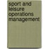 Sport And Leisure Operations Management