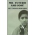 Sr. Futuro y Jose = Mr. Futuro and Jose