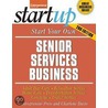 Start Your Own Senior Services Business door Gill Davies