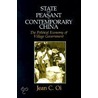 State and Peasant in Contemporary China by Jean C. Oi