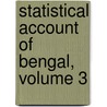 Statistical Account of Bengal, Volume 3 door William Wilson Hunter