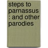Steps To Parnassus : And Other Parodies door John Collings Squire