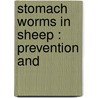Stomach Worms In Sheep : Prevention And door Onbekend