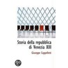 Storia Della Repubblica Di Venezia Xiii door Giuseppe Cappelletti