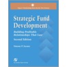 Strategic Fund Development, 2nd Edition door Simone P. Joyaux