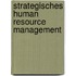 Strategisches Human Resource Management