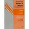 Structural Design Of Polymer Composites door Onbekend