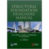 Structural Foundation Designers' Manual