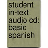 Student In-Text Audio Cd: Basic Spanish door Jarvis