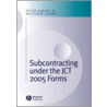 Subcontracting Under The Jct 2005 Forms door Peter A. Barnes