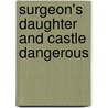 Surgeon's Daughter and Castle Dangerous door Walter Scott