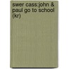 Swer Cass:john & Paul Go To School (kr) door F. Hopkins