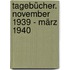 Tagebücher. November 1939 - März 1940