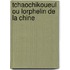 TchaoChiKouEul Ou Lorphelin De La Chine
