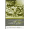 Teachers and Texts in the Ancient World by H. Gregory Snyder