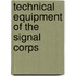 Technical Equipment of the Signal Corps