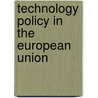 Technology Policy In The European Union door Margaret Sharp