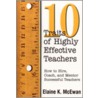 Ten Traits Of Highly Effective Teachers door Elaine K. McEwan-Adkins