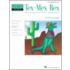 Tex-Mex Rex and Other Dancing Dinosaurs