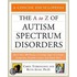 The A To Z Of Autism Spectrum Disorders
