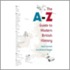 The A-Z Guide To Modern British History