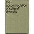 The Accommodation Of Cultural Diversity
