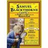 The Adventures Of Mr. Samuel Blackthorn by Scott Emerson