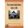 The Arszman Family History Back To 1500 by Larry J. Arszman