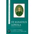 The Autobiography Of St.Ignatius Loyola