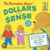 The Berenstain Bears' Dollars and Sense door Stan Berenstain