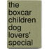 The Boxcar Children Dog Lovers' Special