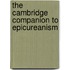 The Cambridge Companion to Epicureanism