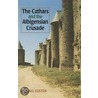 The Cathars And The Albigensian Crusade door M.D. Costen