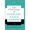 The Challenge of Problem-Based Learning door Grahame Feletti