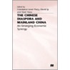 The Chinese Diaspora And Mainland China door Noel Tracy