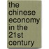 The Chinese Economy In The 21st Century