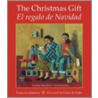 The Christmas Gift/El Regalo de Navidad door Francisco Jimenez