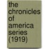 The Chronicles Of America Series (1919)