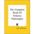 The Complete Book Of Vedanta Philosophy